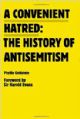 100405 A Convenient Hatred: The History of Anti-Semitism